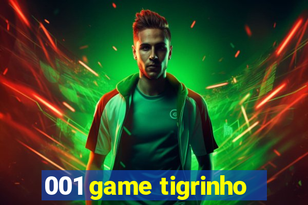 001 game tigrinho